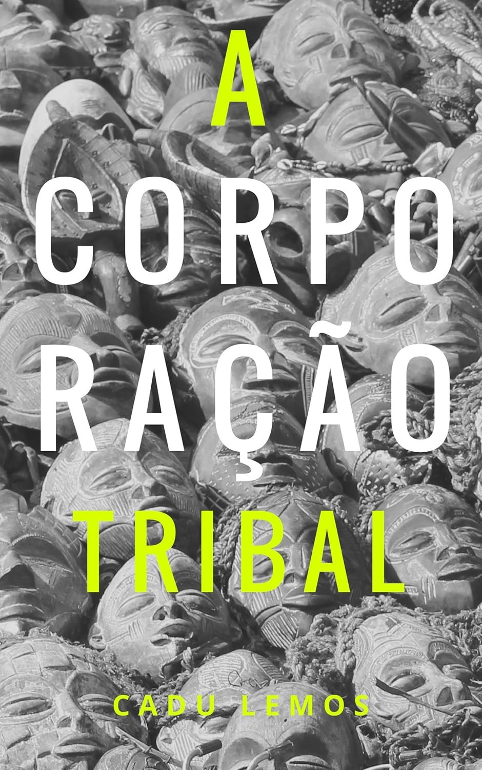 Capa de A Corporação Tribal
